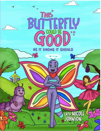 This Butterfly Could Be Good, As it Knows it Should Book Cover 2